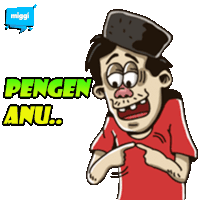 a cartoon of a man pointing at something with the words pengen anu above him