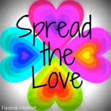 a poster that says " spread the love " on it