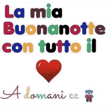 a colorful poster that says la mia buonanotte con tutto il