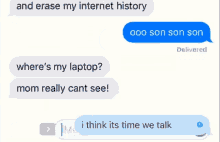 a text message between a son and his mother asking where 's her laptop