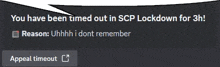 a speech bubble says you have been timed out in scp lockdown for 3h