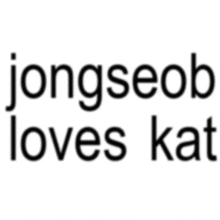 jongseob loves kat written in black on a white background