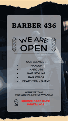 an advertisement for barber 436 says that they are open