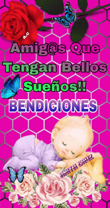 a baby is sleeping on a pink background with the words amigos que tengan bellos suenos bendiciones