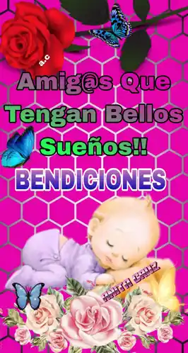 a baby is sleeping on a pink background with the words amigos que tengan bellos suenos bendiciones