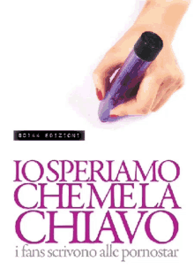 a book titled io speriamo che mela chiavo has a hand holding a purple vibrator