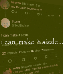 a screenshot of a twitter page with the words " i can make it sizzle " at the top