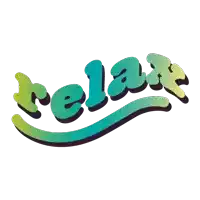 the word relax is written in green and black