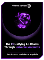 a poster for particle network that says the l1 unifying all chains through universal accounts on it