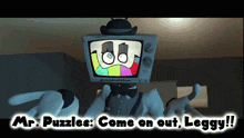 mr. puzzles come on out leggy poster with a tv head