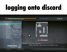 a screenshot of a video game with the words logging onto discord