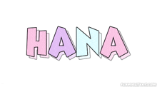 the word hana is written in pink and purple