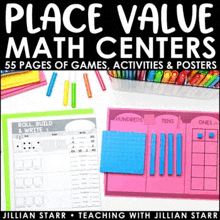 place value math centers 55 pages of games , activities and posters .