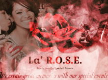 a poster that says la ' rose reminisces on special events