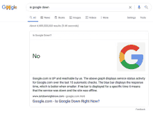 a google search for " is google down " shows a screenshot