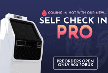 an advertisement for a self check in pro kiosk