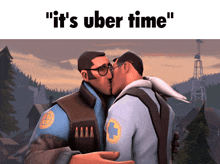 a cartoon of two men kissing with the words " it 's uber time " above them