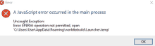 a javascript error occurred in the main process with an ok button