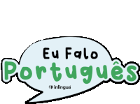 a speech bubble that says eu falo portugues on it