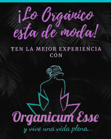 an advertisement for organicum esse shows a woman in a bun on a black background