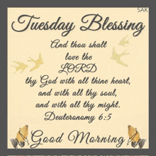 a tuesday blessing and thou shall love the lord with all thine heart and with all thy soul and with all thy might