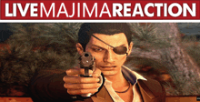 a man pointing a gun in front of a sign that says livemajimareaction