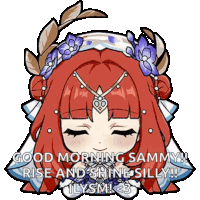 a cartoon of a girl with red hair says good morning sammy rise and shine silly !