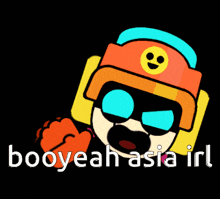 a cartoon character with the words booyeah asia irt