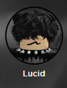 a picture of a person 's face in a circle with the name lucid .