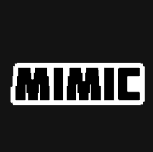 a black background with the word mimic in white letters