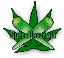 a green marijuana leaf with the words superdruzynka written on it