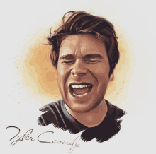 a drawing of a man laughing with the name tyler cassidy below him