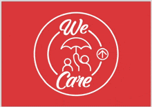 a red background with a white circle that says " we care "