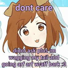 a cartoon of a girl with a dog ear and the words " dont care "