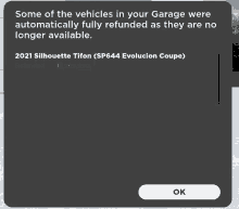 a notification that says some of the vehicles in your garage were automatically fully refunded