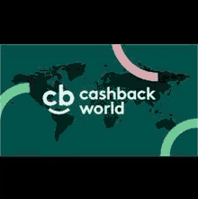 the cb cashback world logo is on a green background with a map of the world in the background .