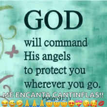 god will command his angels to protect you wherever you go psalm 91