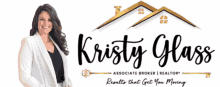 a woman stands in front of a kristy glass real estate logo