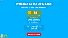 a welcome screen for the afk zone that says stay here to earn coins