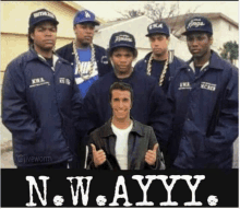 a group of men are posing for a picture and the caption says n.w.a.y.y.