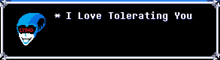 a pixel art of a skeleton with the words " i love tolerating you " below it