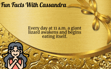 a gold background with fun facts with cassandra written on it