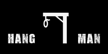 a white silhouette of a hangman 's noose with the words hang man written below it .