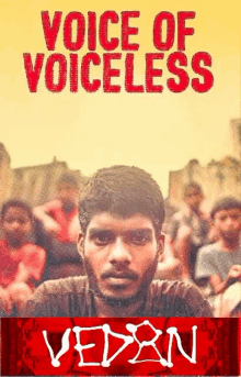 a movie poster for voice of voiceless shows a man in front of a crowd