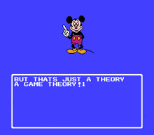 a cartoon of mickey mouse says but thats just a theory a game theory 1