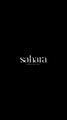 a black background with a white logo on it for sahara health co .