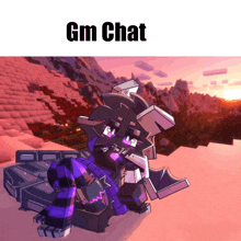 a picture of a minecraft character with the words gm chat on the bottom