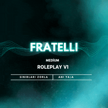 fratelli medium roleplay v1 is written on a blue background