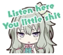 a sticker of a girl saying `` listen here you little shit ''