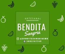 a green sign that says bendita sangria surrounded by fruit icons